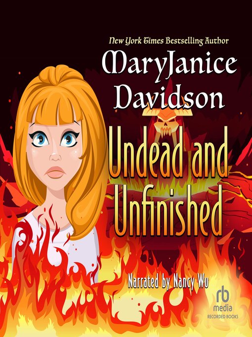 Title details for Undead and Unfinished by MaryJanice Davidson - Wait list